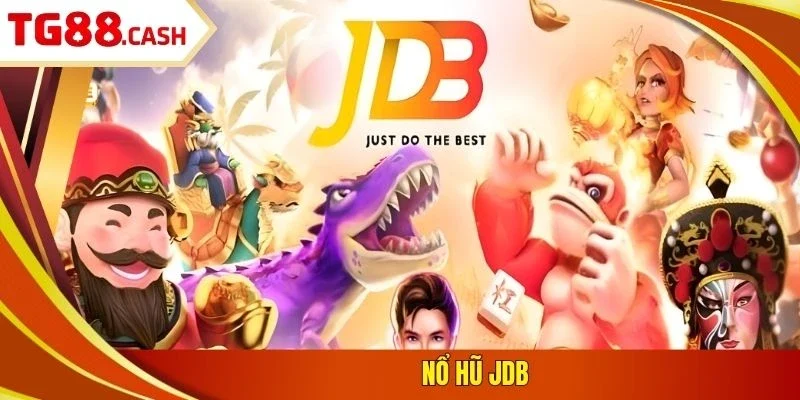 Nổ hũ JDB