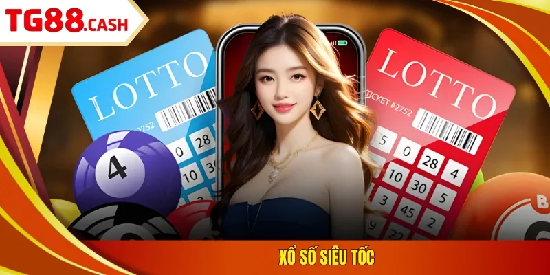 Xổ số siêu tốc